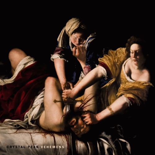 Crystal Peak : Vehemens